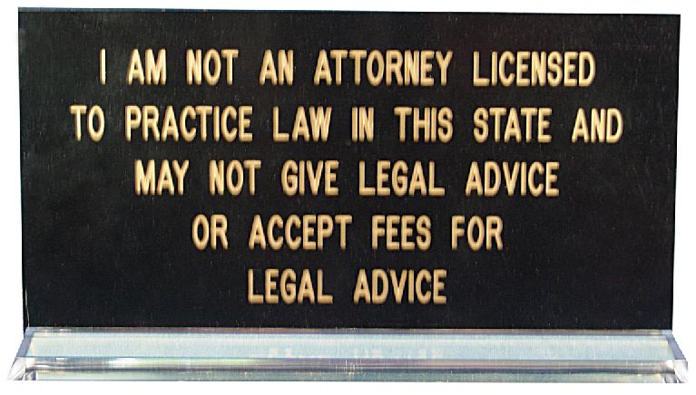 I Am Not a Lawyer Montana Notary Desk Sign